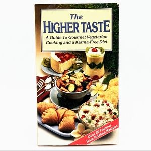 The Higher Taste - A Guide to Gourmet Vegetarian Cooking by A.C. Prabhupda